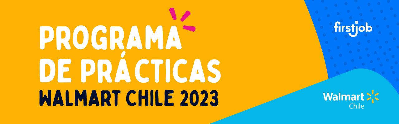 Programa Práctica Profesional - Walmart Chile 2023